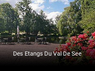 Des Etangs Du Val De See heures d'affaires