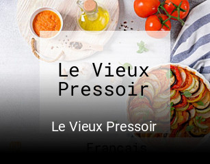 Le Vieux Pressoir ouvert