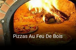 Pizzas Au Feu De Bois heures d'ouverture