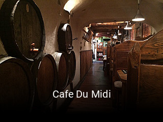 Cafe Du Midi ouvert