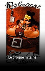 Le croque mitaine ouvert