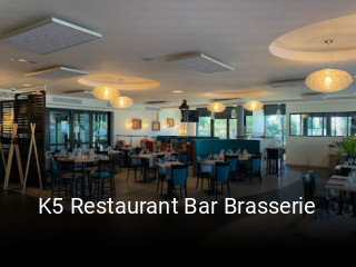 K5 Restaurant Bar Brasserie heures d'ouverture