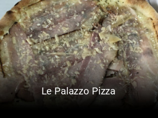 Le Palazzo Pizza heures d'ouverture