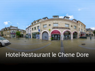 Hotel-Restaurant le Chene Dore ouvert