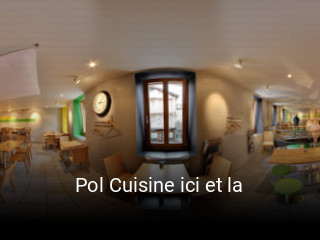 Pol Cuisine ici et la plan d'ouverture