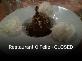 Restaurant O'Felie - CLOSED plan d'ouverture