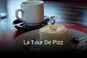 La Tour De Pizz ouvert