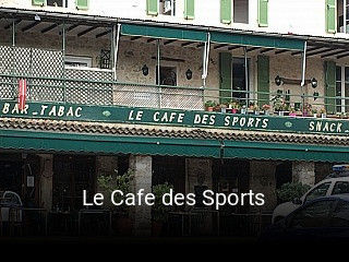 Le Cafe des Sports ouvert