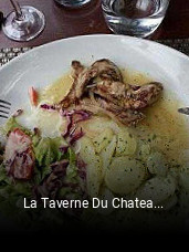 La Taverne Du Chateau ouvert