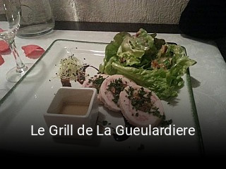 Le Grill de La Gueulardiere heures d'ouverture