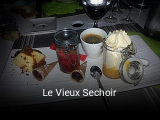 Le Vieux Sechoir heures d'ouverture