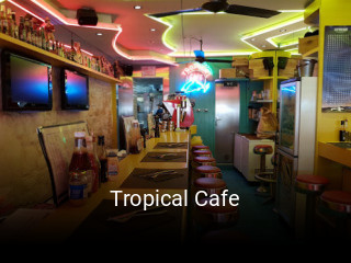 Tropical Cafe heures d'ouverture