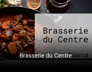 Brasserie du Centre heures d'affaires