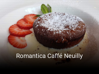 Romantica Caffé Neuilly ouvert