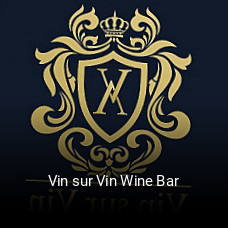 Vin sur Vin Wine Bar heures d'ouverture