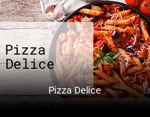 Pizza Delice heures d'ouverture