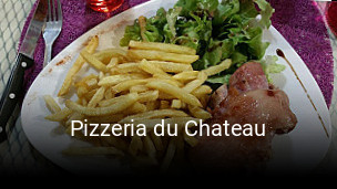 Pizzeria du Chateau ouvert