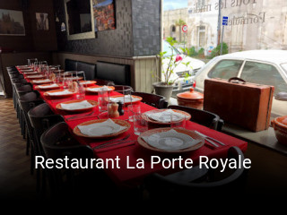 Restaurant La Porte Royale ouvert