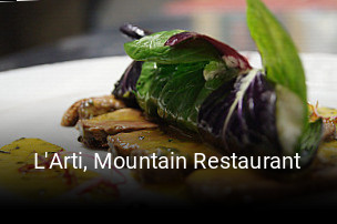 L'Arti, Mountain Restaurant ouvert