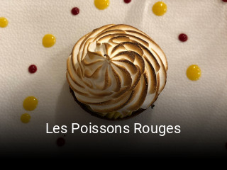 Les Poissons Rouges heures d'ouverture