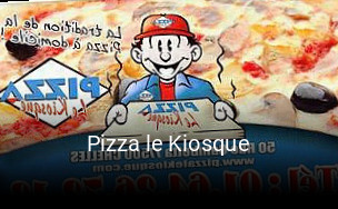 Pizza le Kiosque heures d'ouverture