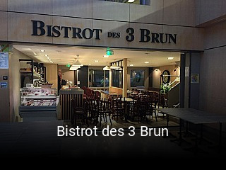 Bistrot des 3 Brun plan d'ouverture