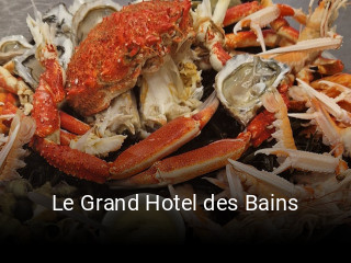 Le Grand Hotel des Bains ouvert