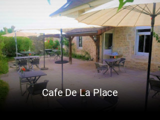 Cafe De La Place ouvert