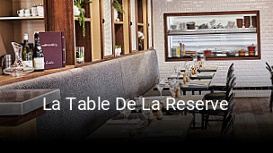 La Table De La Reserve ouvert