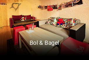 Bol & Bagel ouvert