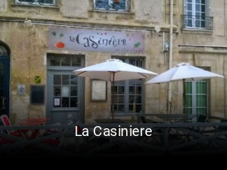 La Casiniere ouvert