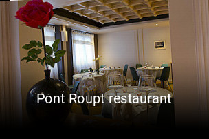 Pont Roupt restaurant ouvert