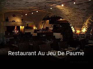 Restaurant Au Jeu De Paume ouvert