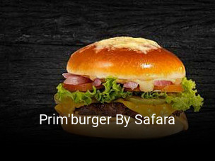 Prim'burger By Safara heures d'affaires