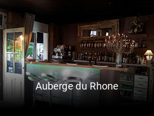 Auberge du Rhone heures d'ouverture