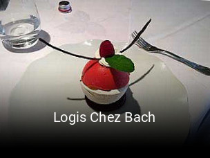 Logis Chez Bach ouvert