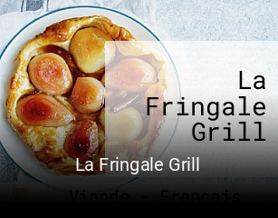 La Fringale Grill ouvert