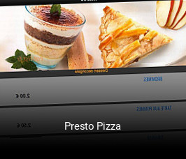 Presto Pizza ouvert