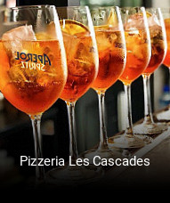 Pizzeria Les Cascades ouvert