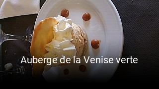 Auberge de la Venise verte ouvert