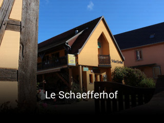 Le Schaefferhof heures d'ouverture