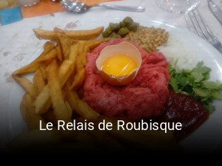 Le Relais de Roubisque heures d'ouverture