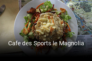 Cafe des Sports le Magnolia ouvert