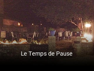 Le Temps de Pause ouvert