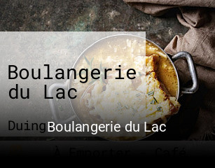 Boulangerie du Lac ouvert