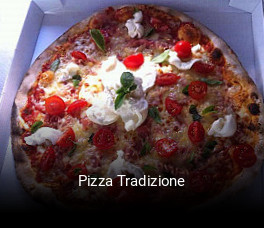 Pizza Tradizione ouvert