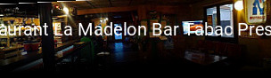 Restaurant La Madelon Bar Tabac Presse Pmu Fdj heures d'ouverture