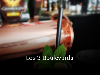 Les 3 Boulevards ouvert