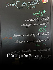 L' Orangé De Provence ouvert