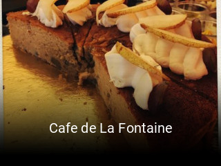 Cafe de La Fontaine heures d'ouverture